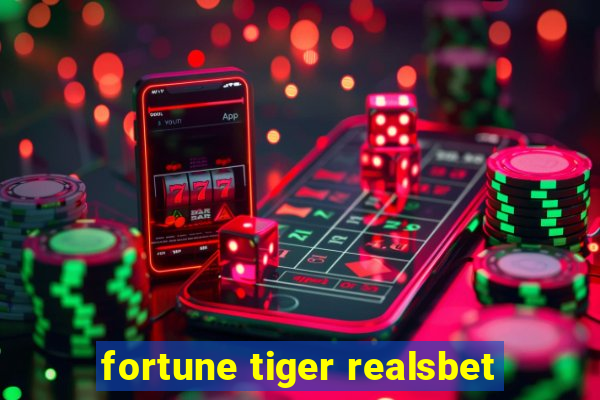 fortune tiger realsbet